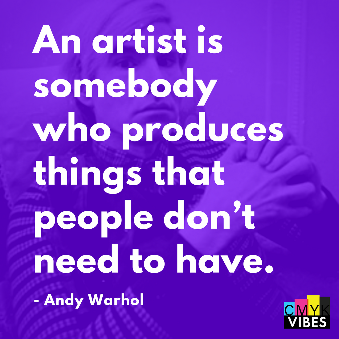 Artist Quotes - Andy Warhol